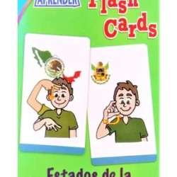 FLASH CARDS REPUBLICA MEXICANA (LENGUAJE SORDOMUDOS)